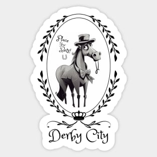 Derby City Collection: Place Your Bets 5 Sticker